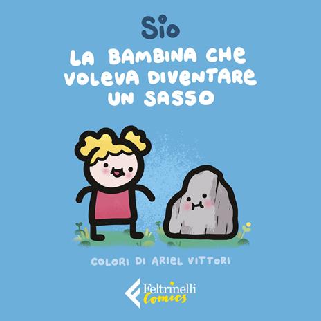 La bambina che voleva diventare un sasso - Sio - copertina