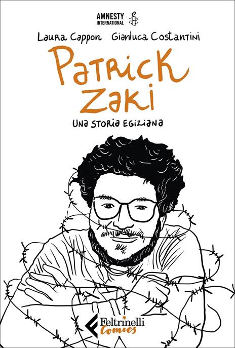 Patrick Zaki. Una storia egiziana - Laura Cappon,Gianluca Costantini - copertina