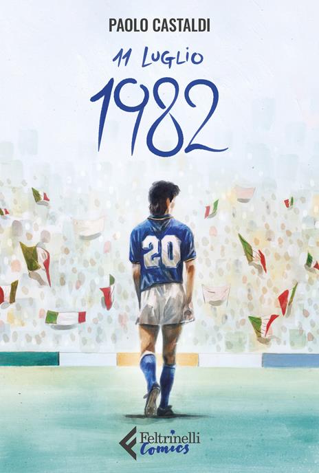 11 luglio 1982 - Paolo Castaldi - copertina