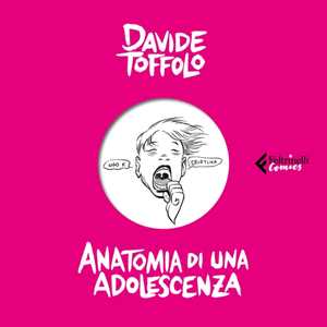 Libro Anatomia di una adolescenza Davide Toffolo
