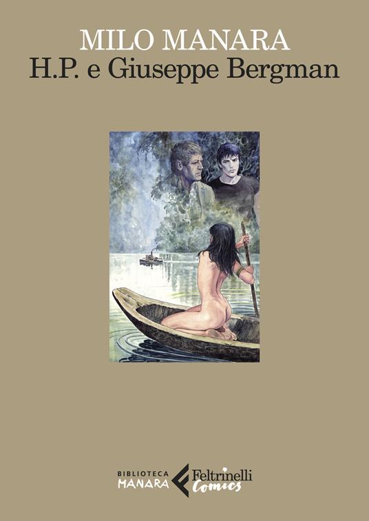 H.P. e Giuseppe Bergman - Milo Manara - copertina