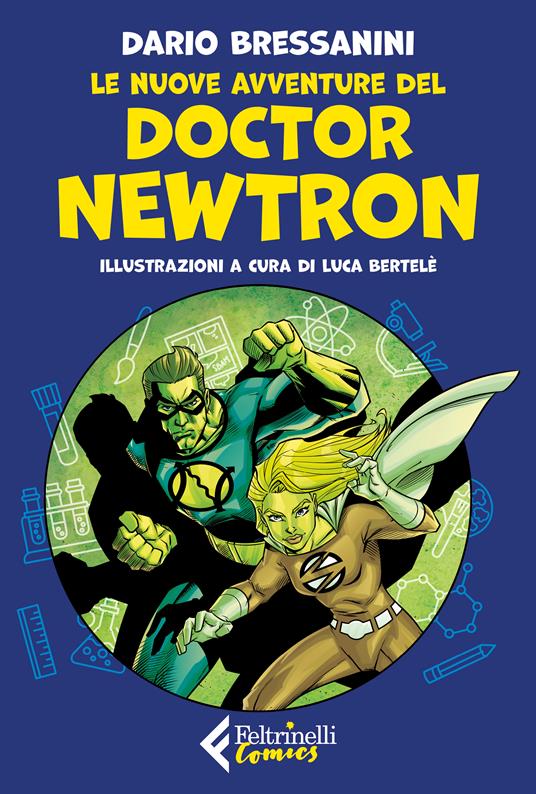 Le nuove avventure del Doctor Newtron - Dario Bressanini - copertina