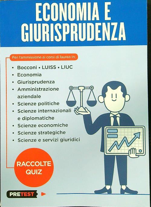 Economia e giurisprudenza. Raccolte quiz