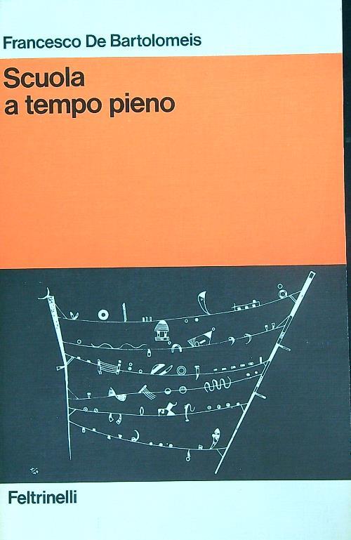 Scuola a tempo pieno. Dodici anni dopo