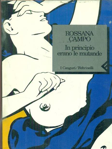 In principio erano le mutande - Rossana Campo - copertina