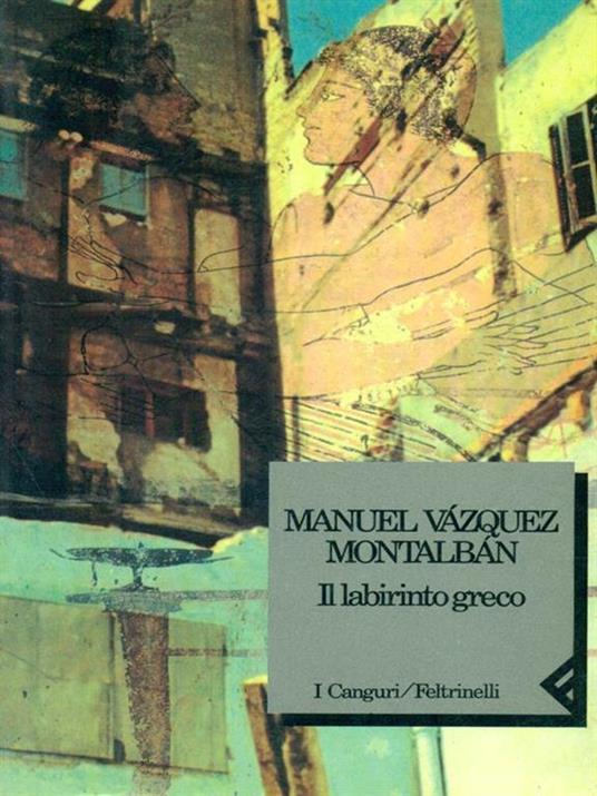 Il labirinto greco - Manuel Vázquez Montalbán - copertina