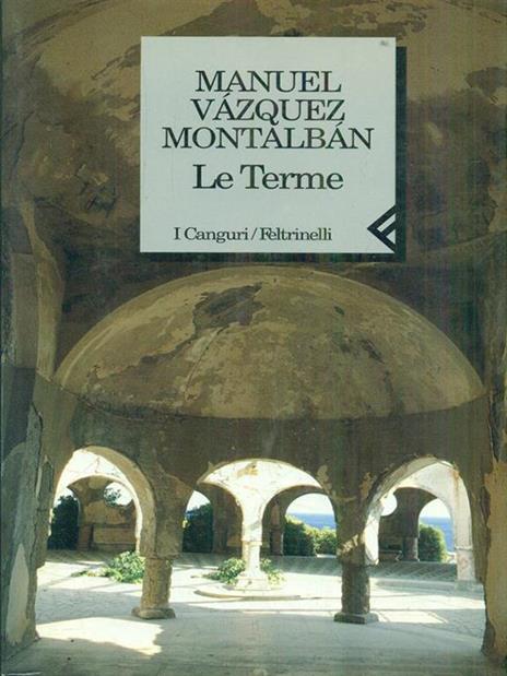 Le terme - Manuel Vázquez Montalbán - copertina