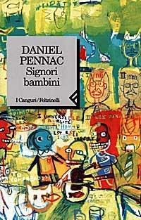 Signori bambini - Daniel Pennac - 3