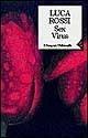 Libro Sex virus Luca Rossi