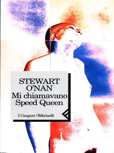 Mi chiamavano Speed Queen - Stewart O'Nan - copertina