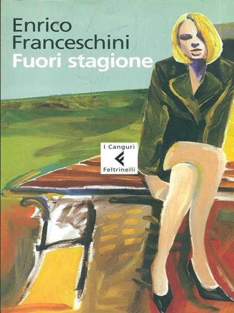 Fuori stagione - Enrico Franceschini - 2