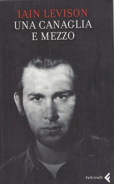 Una canaglia e mezzo