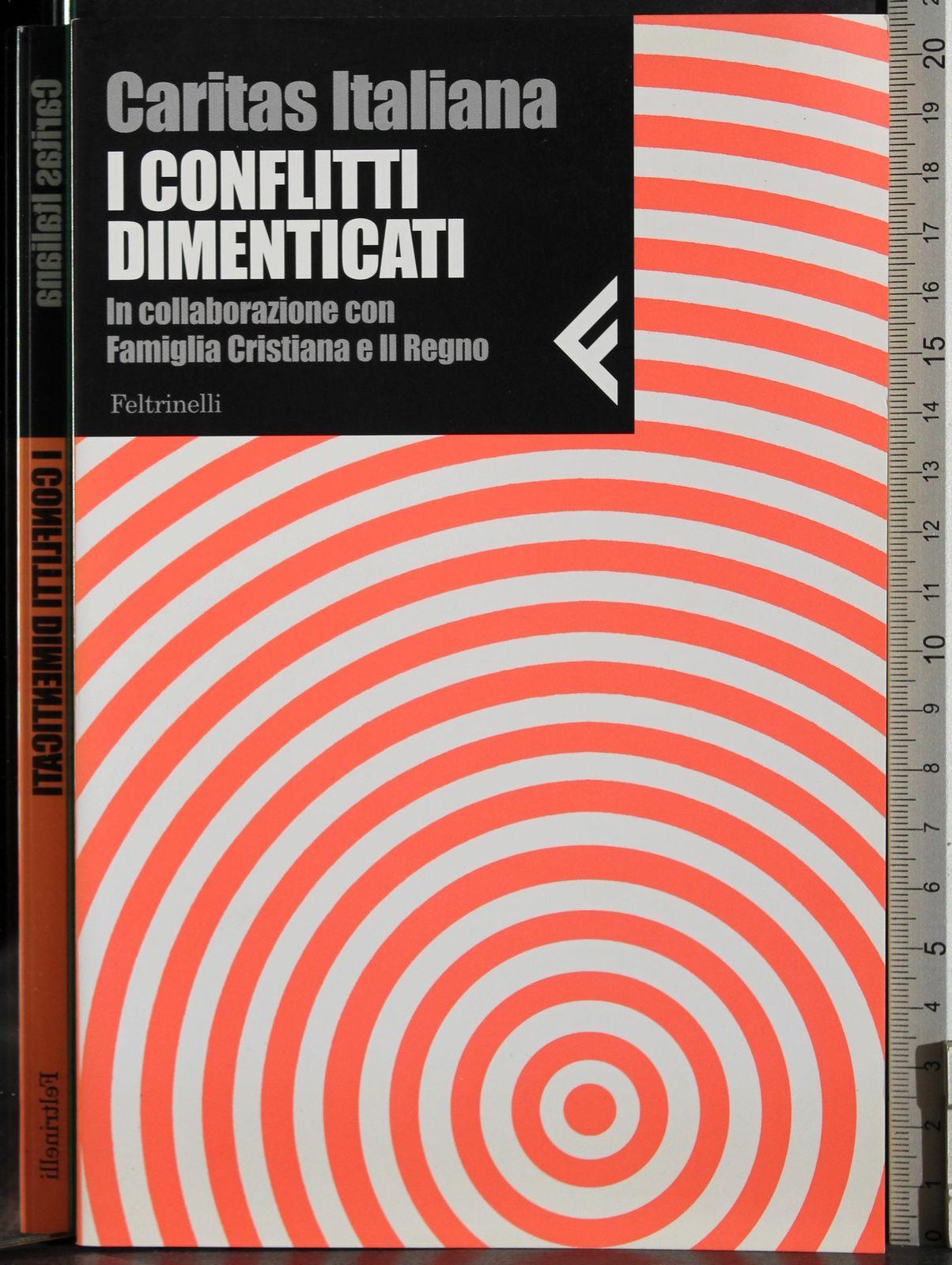 I conflitti dimenticati. In collaborazione con «Famiglia Cristiana» e «Il Regno»