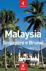 Malaysia, Singapore e Brunei