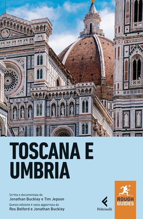 Toscana e Umbria - Tim Jepson,Jonathan Buckley,Mark Ellingham - 2