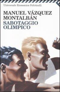 Sabotaggio olimpico - Manuel Vázquez Montalbán - copertina