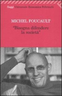 Bisogna difendere la società - Michel Foucault - copertina