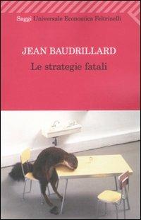 Le strategie fatali - Jean Baudrillard - copertina