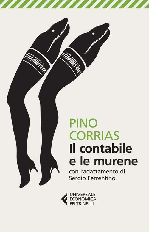 Il contabile e le murene - Pino Corrias - copertina
