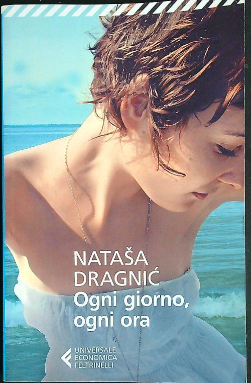 Ogni giorno, ogni ora