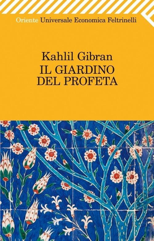 Il giardino del profeta - Kahlil Gibran - copertina