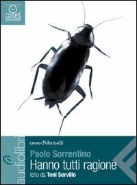 Hanno tutti ragione letto da Toni Servillo. Audiolibro. CD Audio formato MP3 - Paolo Sorrentino - copertina