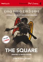 The Square. Dentro la rivoluzione. DVD. Con libro