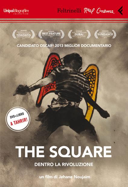 The Square. Dentro la rivoluzione. DVD. Con libro - Jehane Noujaim - copertina