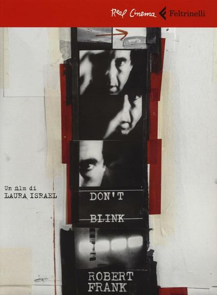 Don't blink. Robert Frank. DVD. Con libro - Laura Israel - copertina