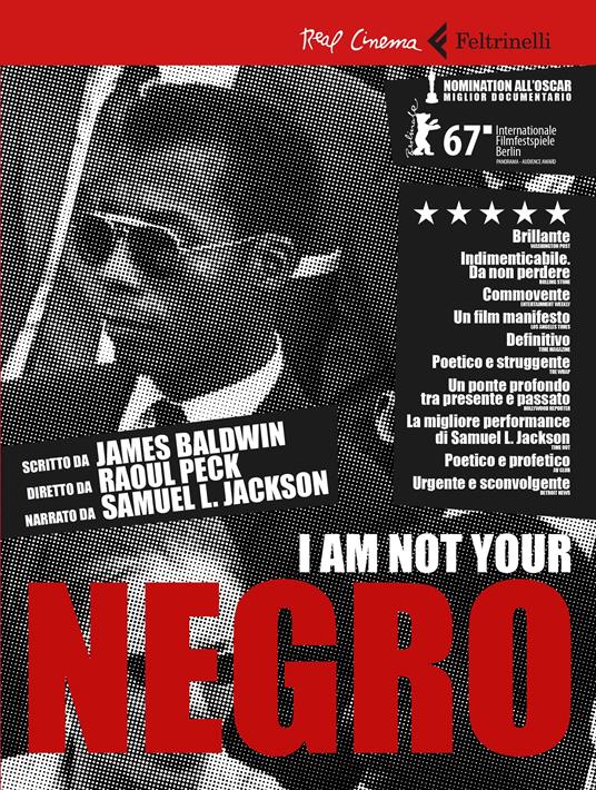 I am  not your negro - James Baldwin,Raoul Peck - copertina