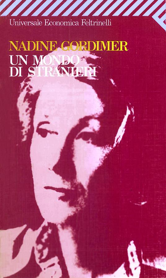 Un mondo di stranieri - Nadine Gordimer - copertina