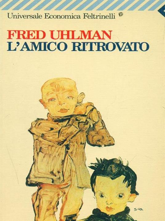 L' amico ritrovato - Fred Uhlman - 3