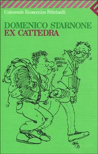 Ex cattedra - Domenico Starnone - copertina