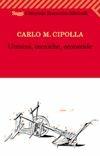 Libro Uomini, tecniche, economie Carlo M. Cipolla