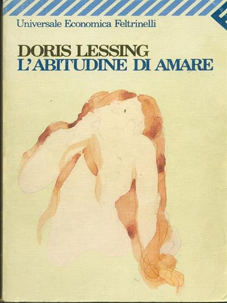L' abitudine di amare - Doris Lessing - 2