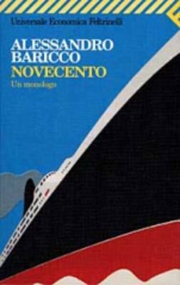 Novecento. Un monologo - Alessandro Baricco - copertina