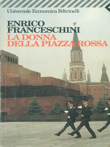La donna della Piazza Rossa - Enrico Franceschini - copertina