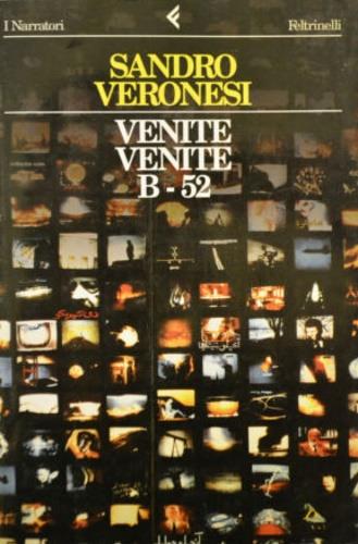 Venite venite B-52 - Sandro Veronesi - copertina
