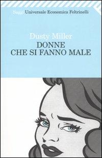 Donne che si fanno male - Dusty Miller - copertina
