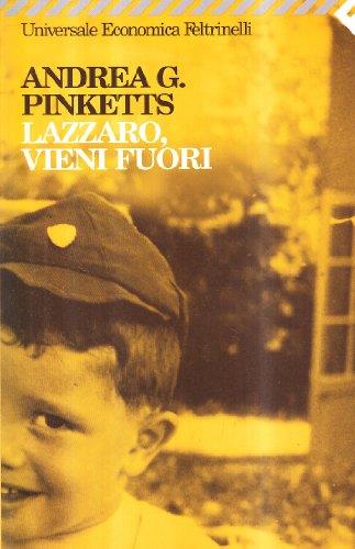 Lazzaro, vieni fuori