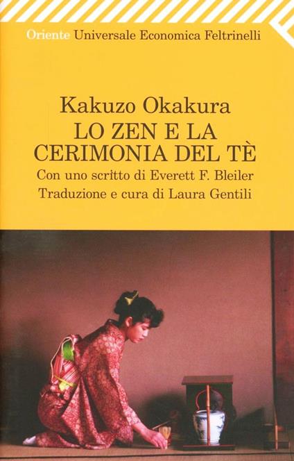 Lo zen e la cerimonia del tè - Kakuzo Okakura - copertina