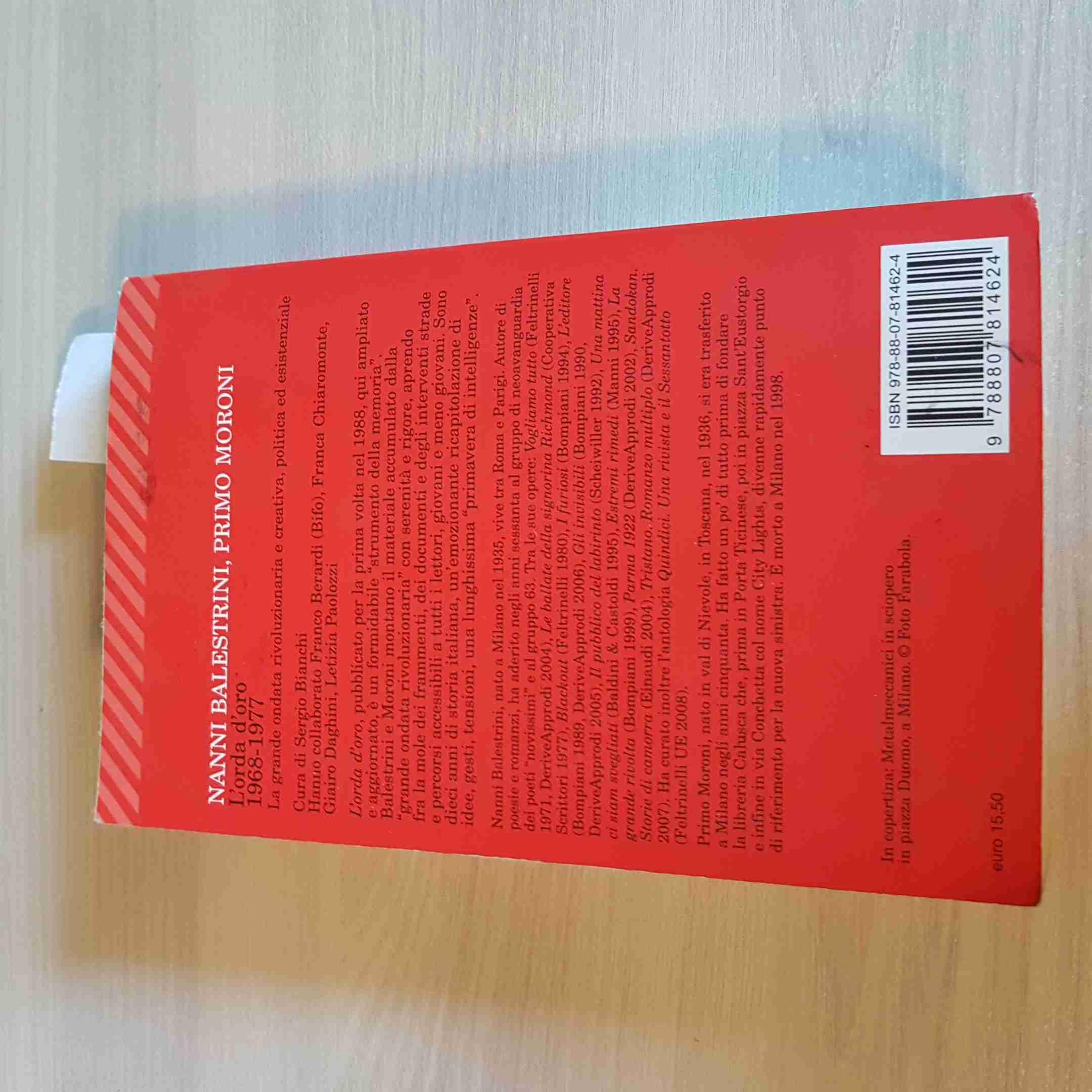 L'orda d'oro. 1968-1977: la grande ondata rivoluzionaria e creativa, politica ed esistenziale