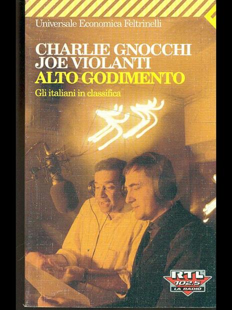 Alto godimento. Gli italiani in classifica - Charlie Gnocchi,Joe Violanti - 3