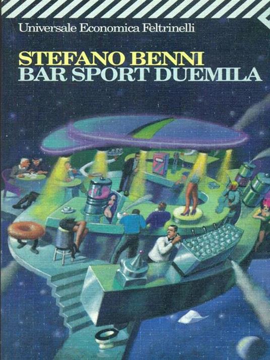 Bar sport Duemila - Stefano Benni - copertina