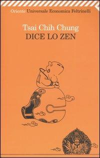 Dice lo zen - Chung Tsai Chih - copertina