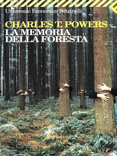 La memoria della foresta - Charles T. Powers - copertina