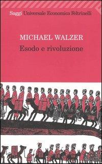 Esodo e rivoluzione - Michael Walzer - copertina