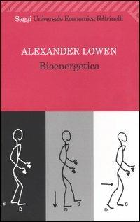 Bioenergetica - Alexander Lowen - copertina