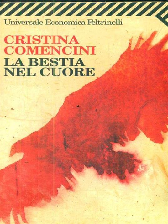 La bestia nel cuore - Cristina Comencini - 3