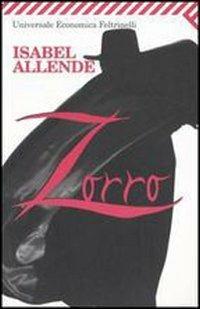 Zorro. L'inizio della leggenda - Isabel Allende - copertina